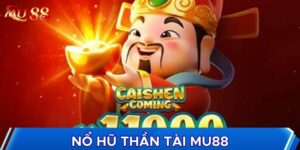 Nổ hũ thần tài rất đặc biệt